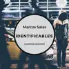 Identificables - Single album lyrics, reviews, download