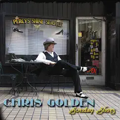 Sunday Shoes by Chris Golden album reviews, ratings, credits