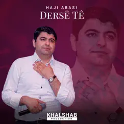 Dersê Tê - EP by Haji Abasi album reviews, ratings, credits