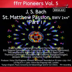 St. Matthew Passion, BWV 244, Pt. 1: Recitative and Chours, When Jesus Had Finished - O Blessed Jesus - When Jesus Understood It Song Lyrics