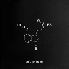 Ride the Waves - Single by Man of Moon album reviews, ratings, credits