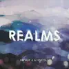 Realms - Single album lyrics, reviews, download