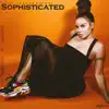 Sophisticated album lyrics, reviews, download