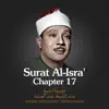 Surat Al-Isra', Chapter 17, Verse 23 - 49 song lyrics