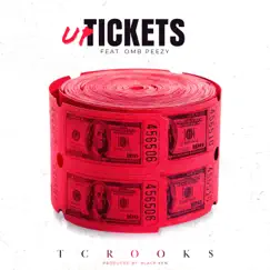 Up Tickets - Single (feat. OMB Peezy) - Single by Tcrook$ album reviews, ratings, credits
