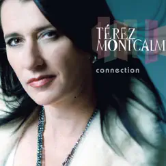 Connection by Térez Montcalm album reviews, ratings, credits