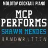 MCP Performs Shawn Mendes: Handwritten album lyrics, reviews, download