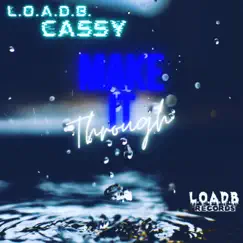 Make It Through - Single by Cassy album reviews, ratings, credits