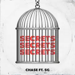 Secrets - Single (feat. SG) - Single by Chase album reviews, ratings, credits