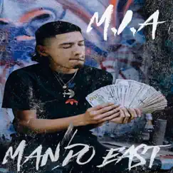 M.I.A - Single by Mando East album reviews, ratings, credits