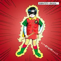 Identity Crisis by Pete Drummond album reviews, ratings, credits