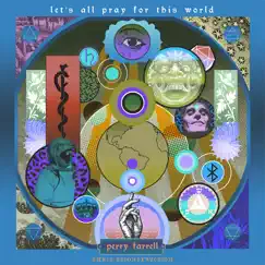 Let's All Pray for This World (Unkle Reconstruction) Song Lyrics