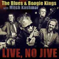 The Blues & Boogie Kings With Mitch Kashmar (feat. Mitch Kashmar) by Jan Hirte, Niels von der Leyen & Andreas Bock album reviews, ratings, credits