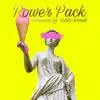 Power Pack album lyrics, reviews, download