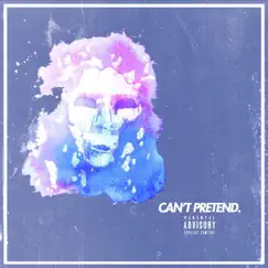 Can't Pretend (feat. O.G. Soupp) - Single by Derron Jones album reviews, ratings, credits