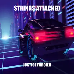 Strings Attached by Justice Forcier album reviews, ratings, credits