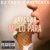 Me Lo Para (feat. La7con8) - Single album lyrics, reviews, download