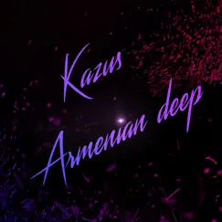Armenian Deep Song Lyrics