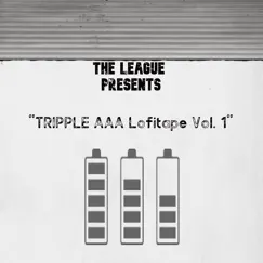 TRIPPLE AAA LOFITAPE, Vol. 1 by The League album reviews, ratings, credits