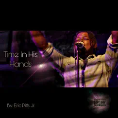Time in His Hands (Live) Song Lyrics