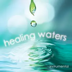 Healing Waters Song Lyrics