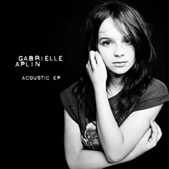 Acoustic - EP by Gabrielle Aplin album reviews, ratings, credits