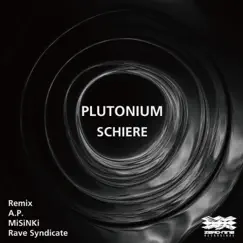 Plutonium (Rave Syndicate Remix) Song Lyrics