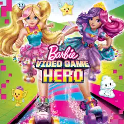 Video Game Hero (Original Motion Picture Soundtrack) - EP by Barbie album reviews, ratings, credits