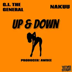 Up & Down (feat. Nakuu) - Single by G.I. The General album reviews, ratings, credits