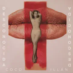 Desconocida - Single by Coco Illán album reviews, ratings, credits