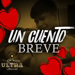 Un Cuento Breve - Single by Ultra Sierreno album reviews, ratings, credits