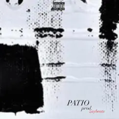 Patio - Single by Aesthetic Pablo album reviews, ratings, credits