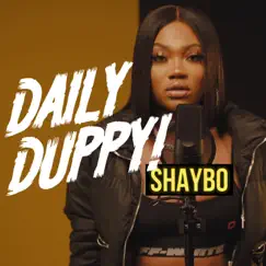 Daily Duppy - Single by Shaybo album reviews, ratings, credits