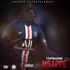 Mbappe - Single album lyrics, reviews, download