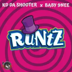 Runtz (feat. Baby9ne) - Single by Kd Da Shooter album reviews, ratings, credits