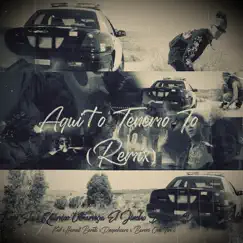 Aquí to tenemo to (Remix) - Single by Tunin Slow album reviews, ratings, credits