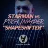 Shapeshifter (Starman vs. Pitch Invader) - Single album lyrics, reviews, download