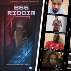 B66 Riddim - EP by Righteous Records Entertainment album reviews, ratings, credits