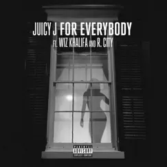 For Everybody (feat. Wiz Khalifa & R. City) Song Lyrics