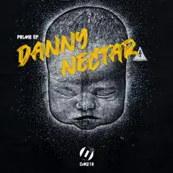 Prime EP by Danny Nectar album reviews, ratings, credits