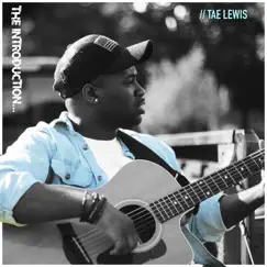 The Introduction.. - EP by Tae Lewis album reviews, ratings, credits