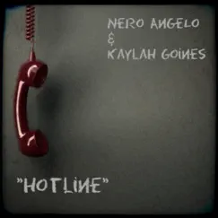 Hotline (feat. Kaylah Goines) Song Lyrics