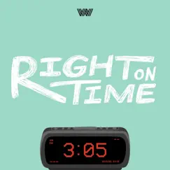 Right on Time Song Lyrics