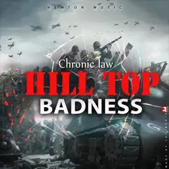 Hill Top Badness Song Lyrics