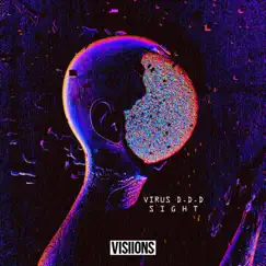 Sight - Single by Virus D.D.D album reviews, ratings, credits