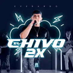 El Chivo 2x - Single by Everardo album reviews, ratings, credits
