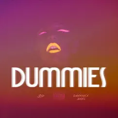 Dummies (feat. Sureknock Jones) - Single by JDP album reviews, ratings, credits