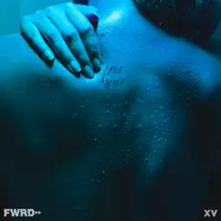 A Little While (feat. XV) - Single by FWRD album reviews, ratings, credits