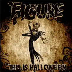 This is Halloween (Drumstep Remix) - Single by Figure album reviews, ratings, credits