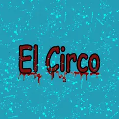 El Circo Song Lyrics